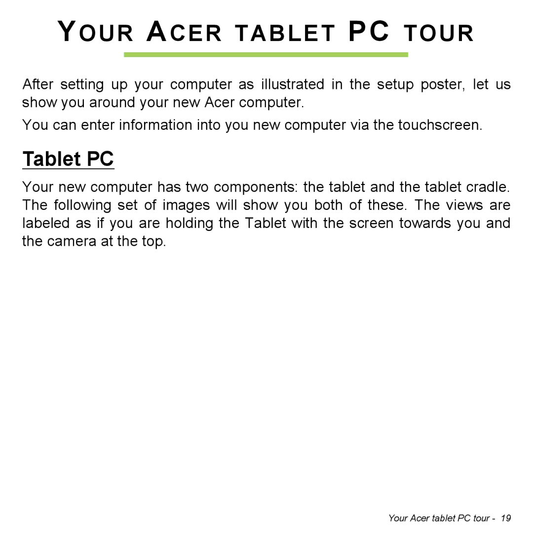 Acer NT.L0EAA.003, W7006454 manual Your Acer Tablet PC Tour 