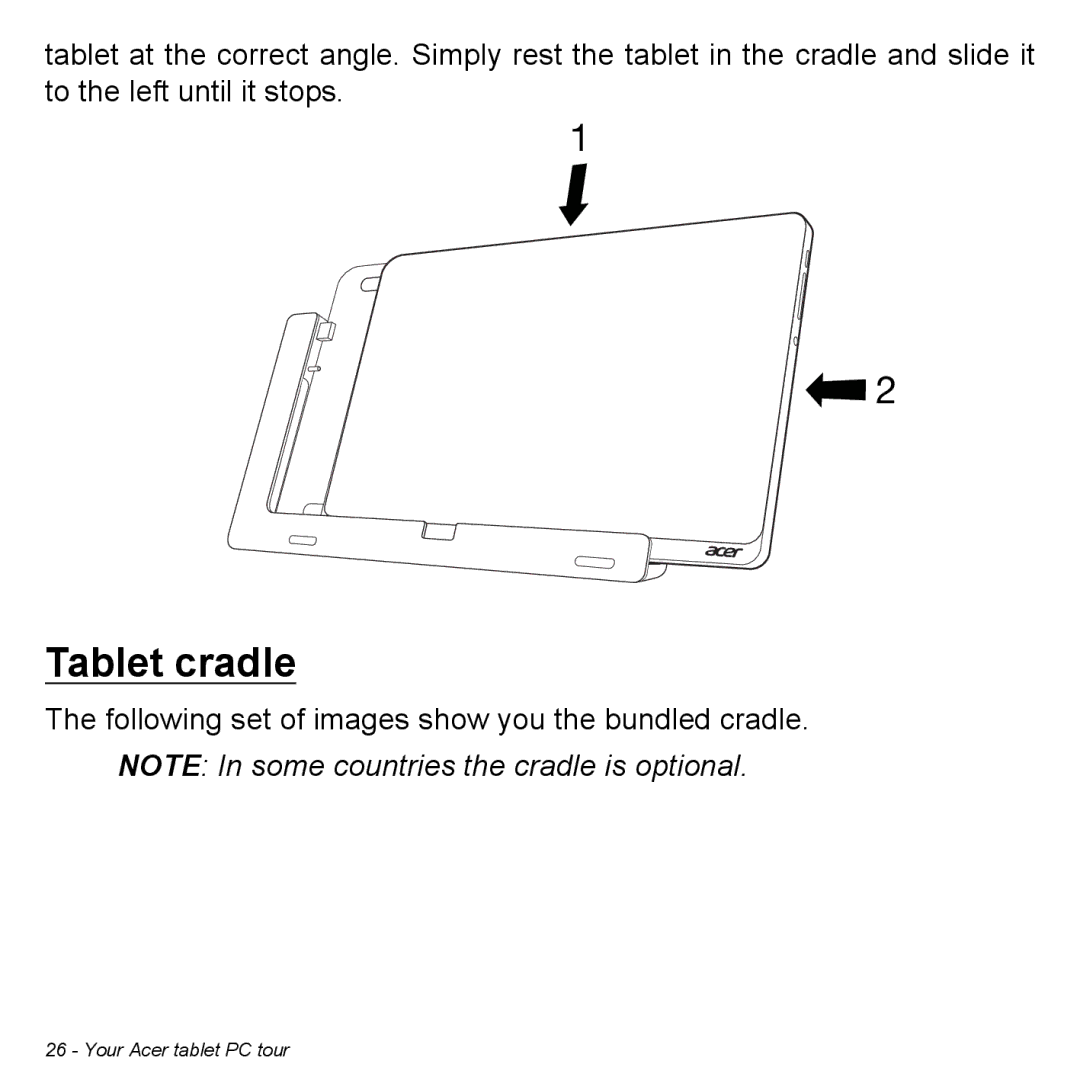 Acer W7006454, NT.L0EAA.003 manual Tablet cradle 