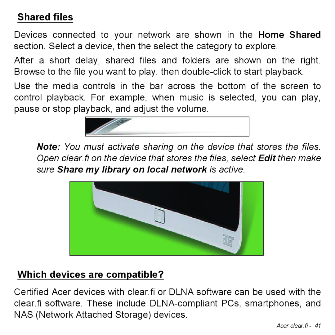 Acer NT.L0EAA.003, W7006454 manual Shared files, Which devices are compatible? 