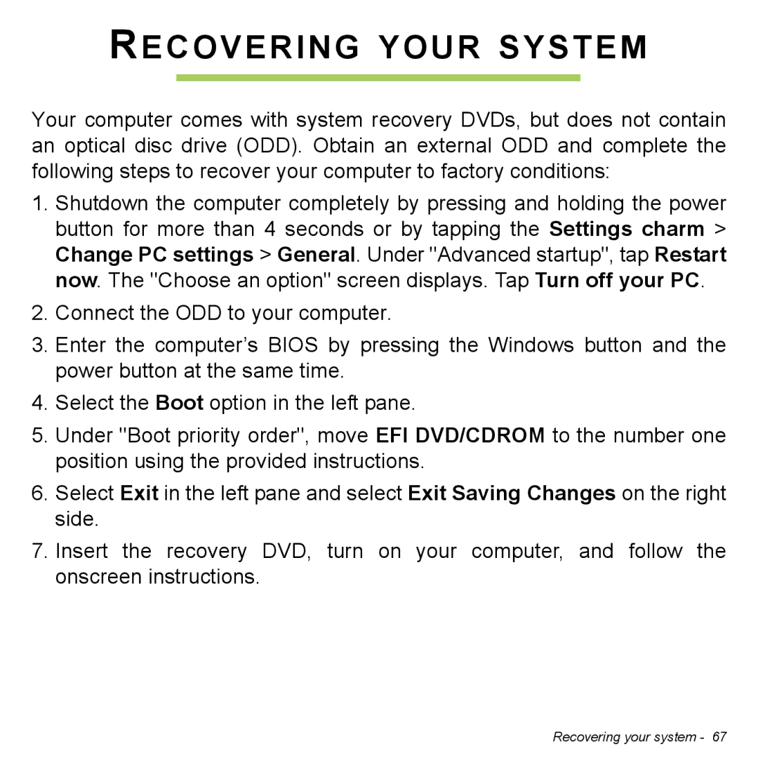 Acer NT.L0EAA.003, W7006454 manual Recovering Your System 