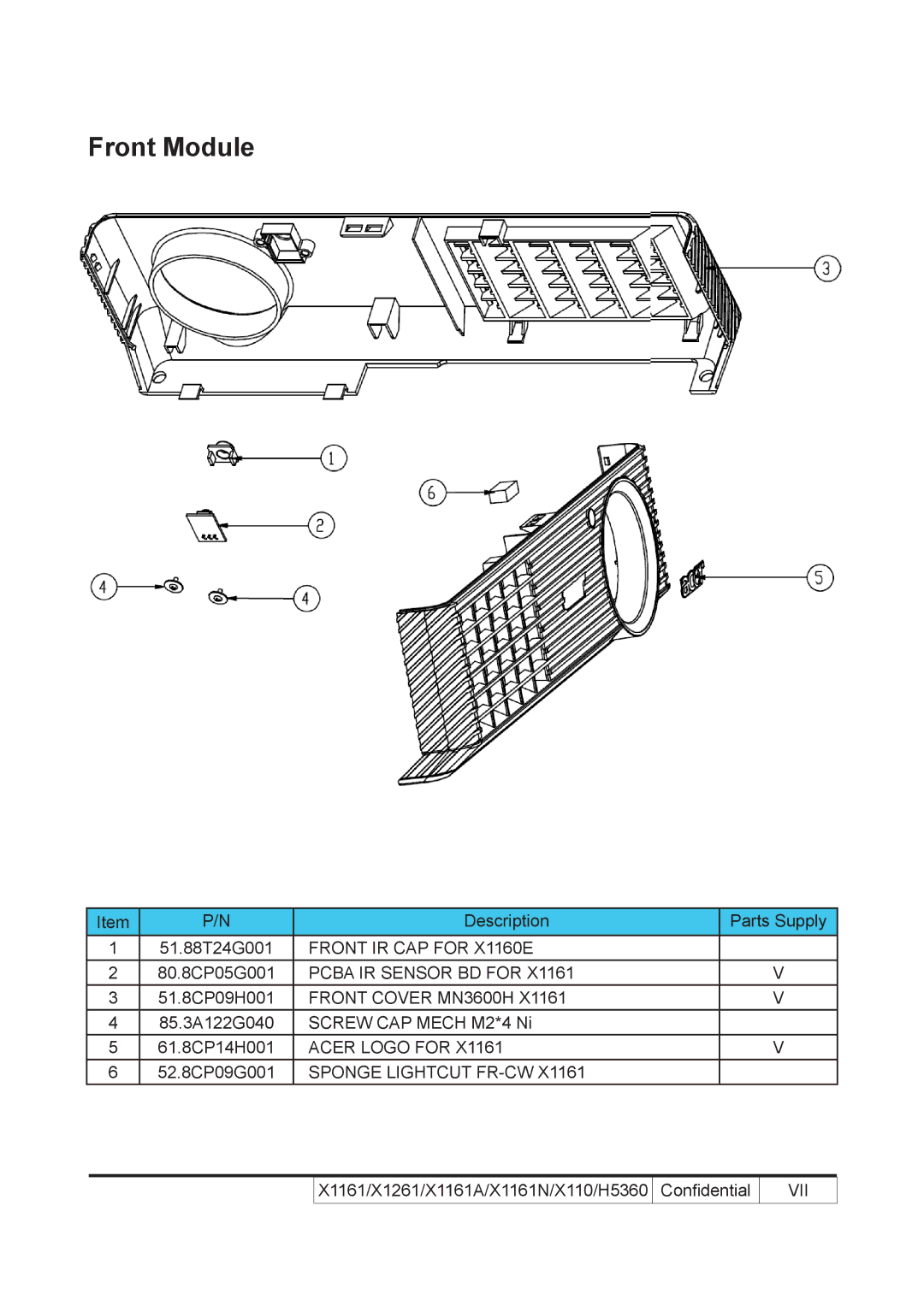 Acer X110 service manual Front Module 