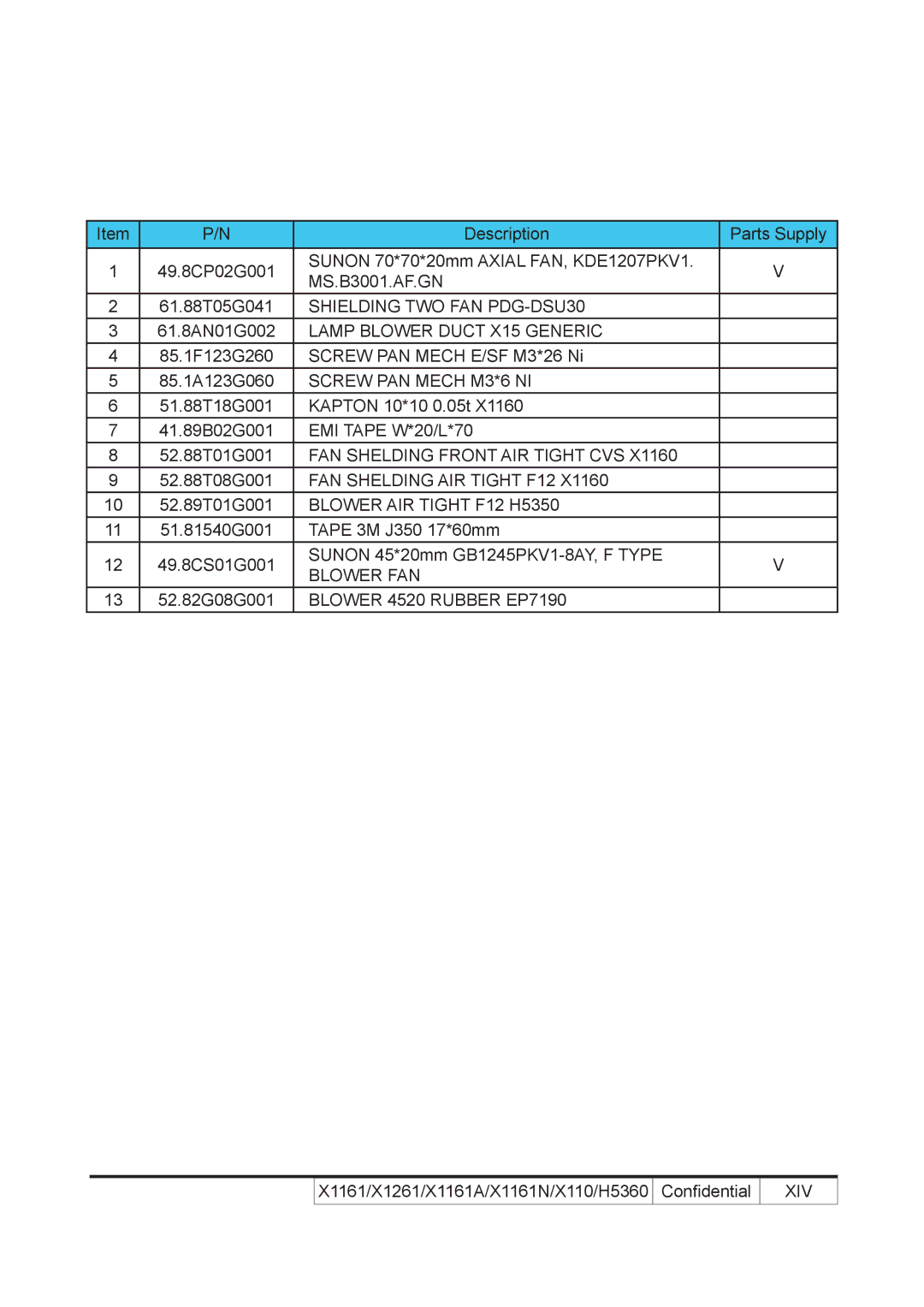 Acer X110 service manual 52.88T01G001 FAN Shelding Front AIR Tight CVS, Blower FAN, Xiv 