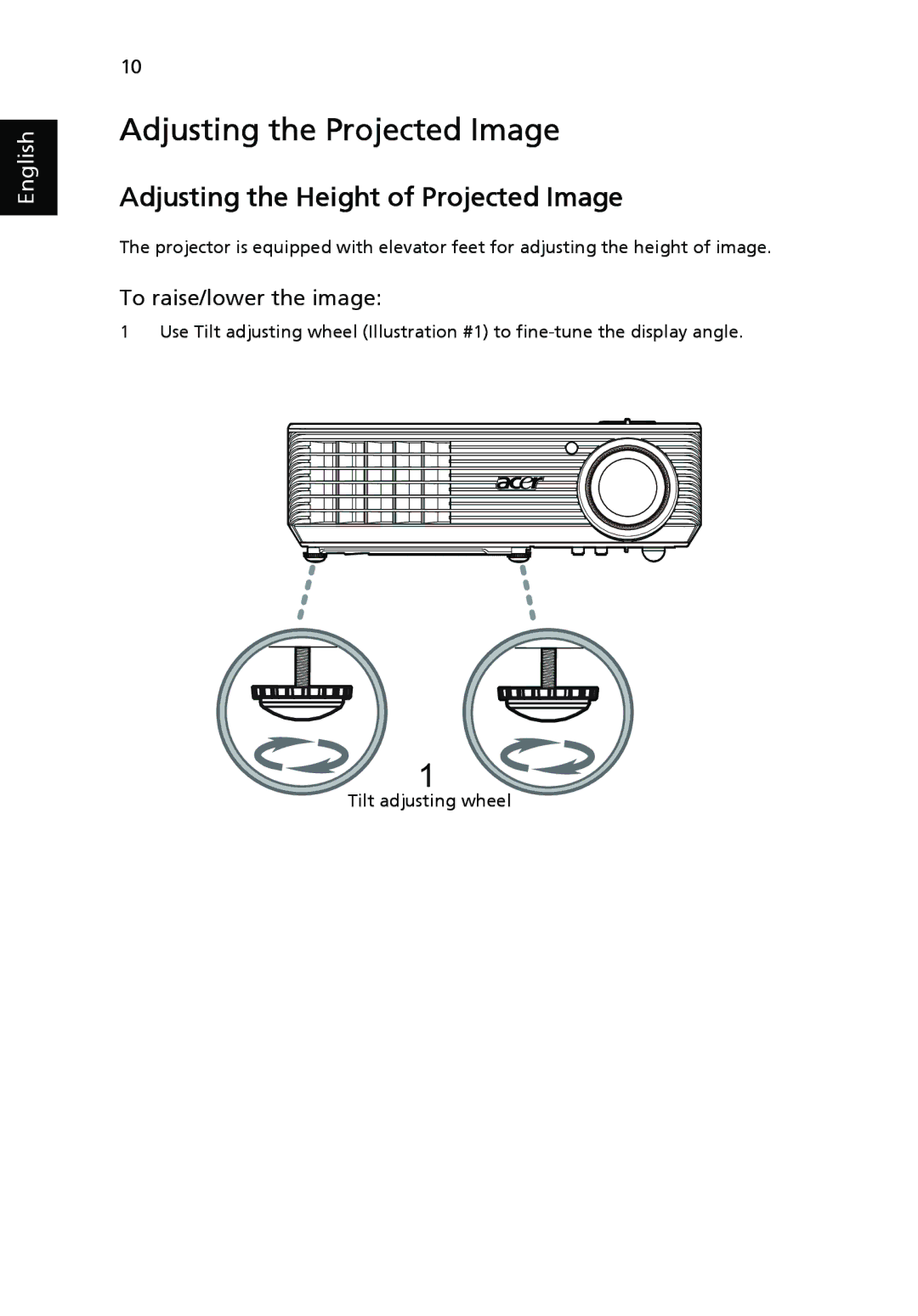 Acer X1261, X1161N, X1161A manual Adjusting the Projected Image, To raise/lower the image 