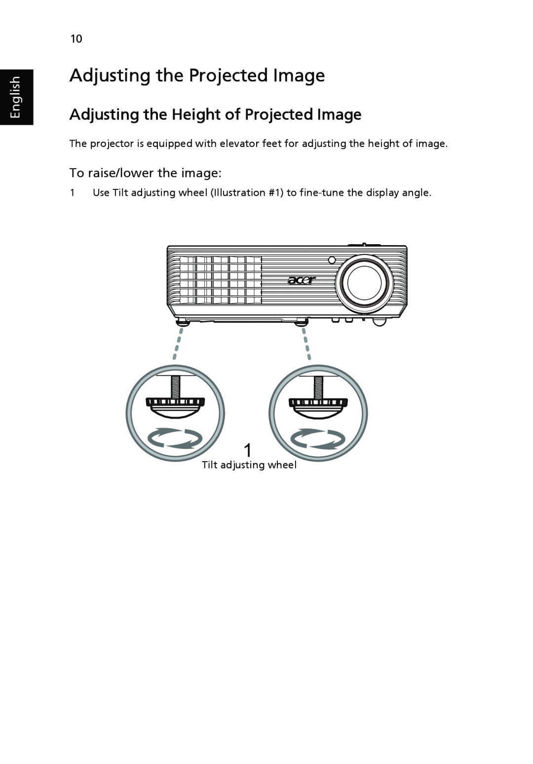Acer X1161 manual Adjusting the Projected Image, Adjusting the Height of Projected Image, To raise/lower the image, English 