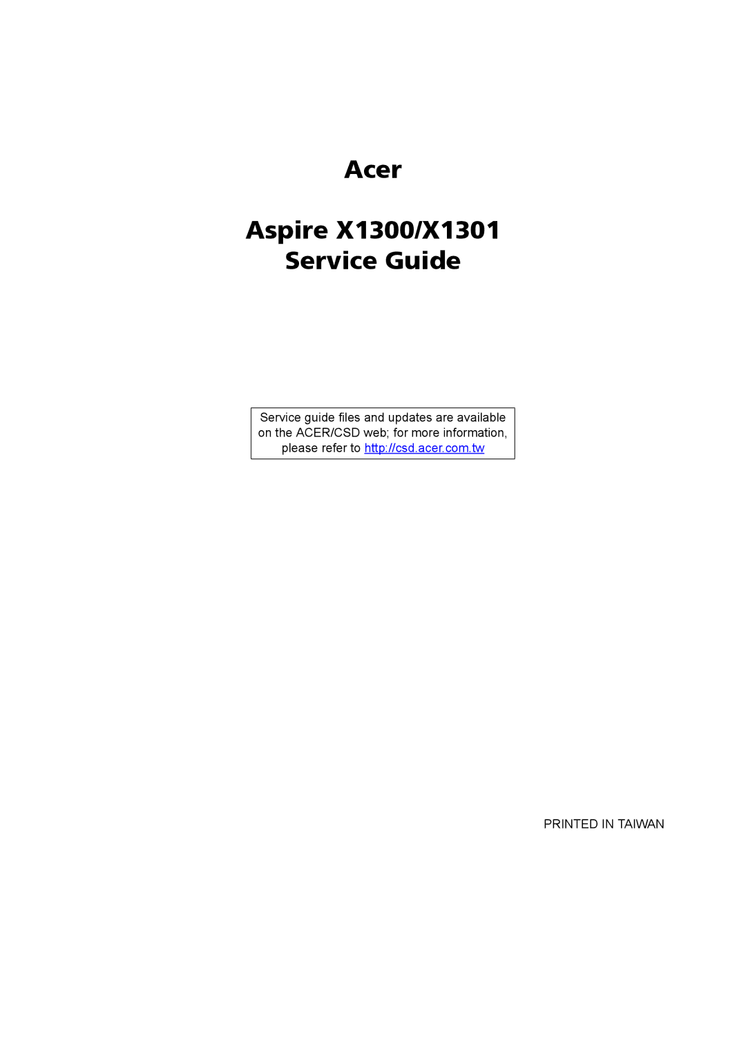 Acer manual Acer Aspire X1300/X1301 Service Guide 