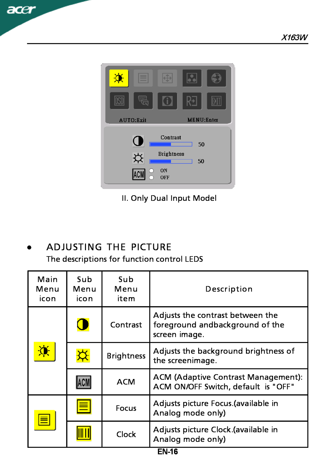 Acer X163W manual ∙ Adjusting The Picture, EN-16 