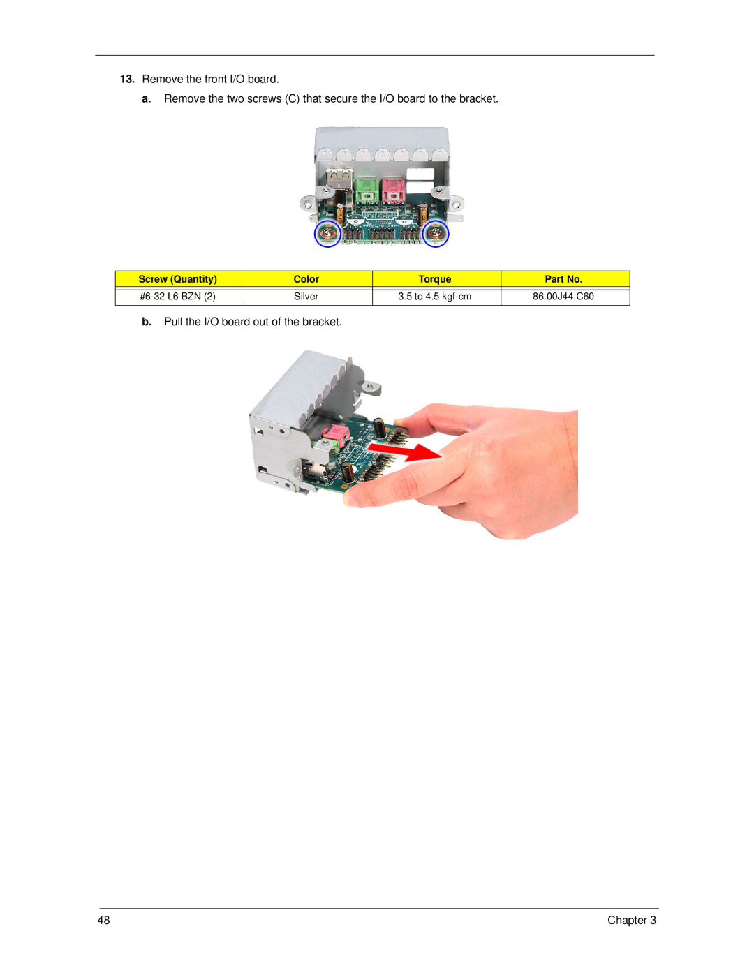 Acer X1700, X270 manual Pull the I/O board out of the bracket 