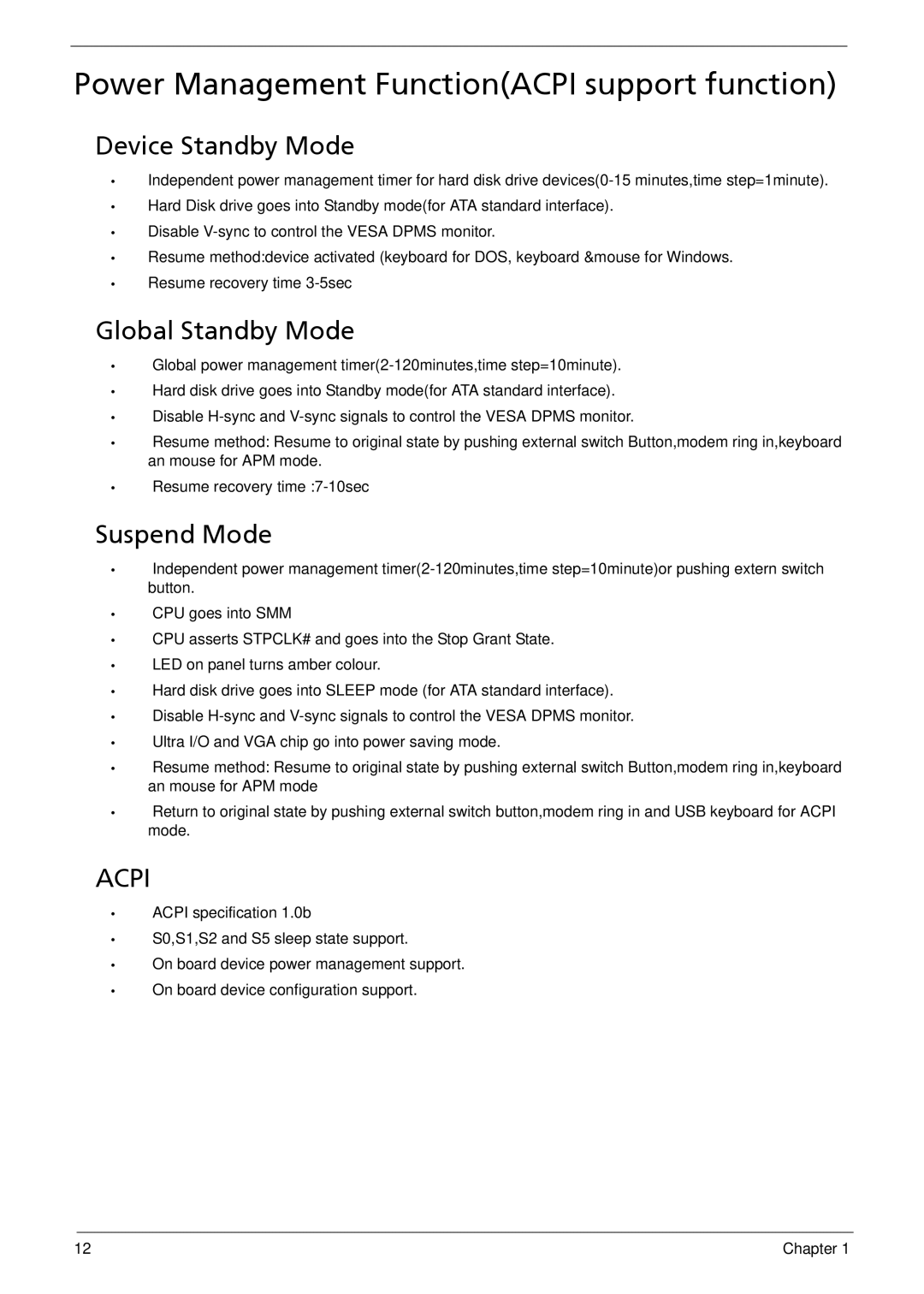Acer X1935 manual Power Management FunctionACPI support function, Device Standby Mode, Global Standby Mode, Suspend Mode 
