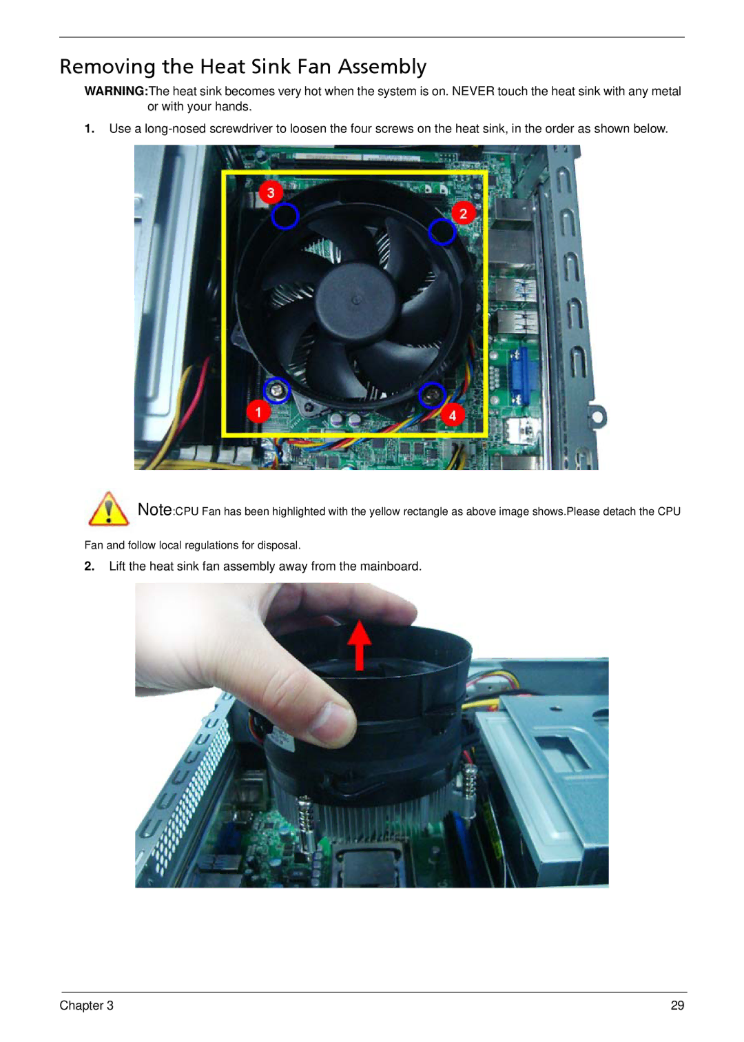 Acer X1935 manual Removing the Heat Sink Fan Assembly 