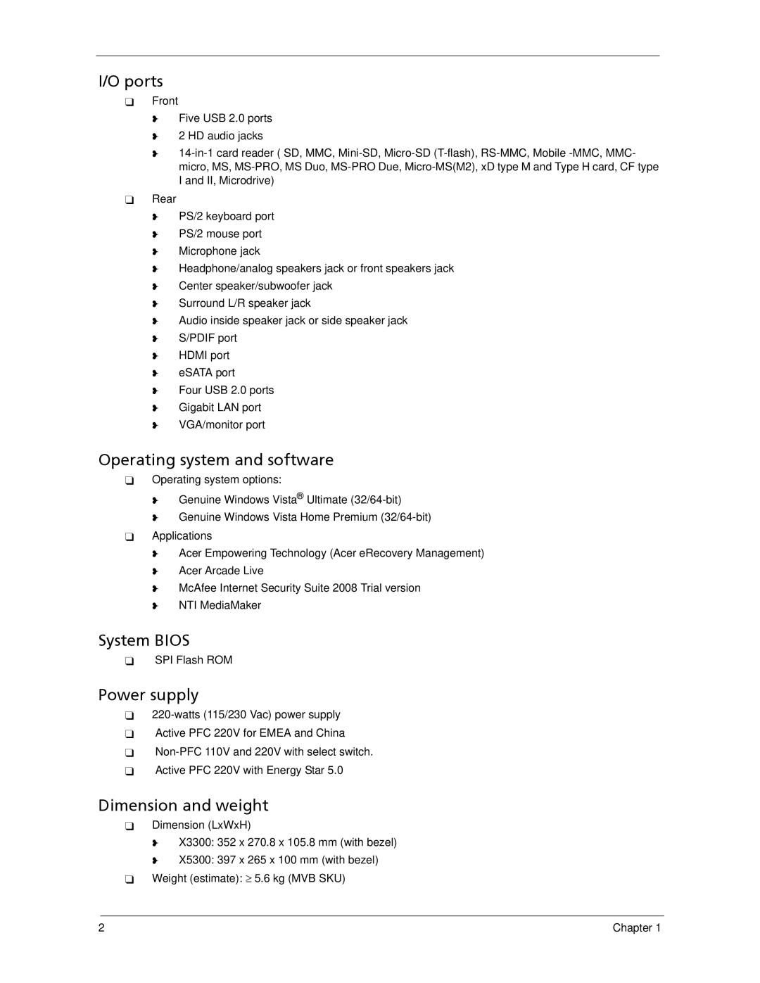 Acer X3300, X5300 manual Ports, Operating system and software, System Bios, Power supply, Dimension and weight 