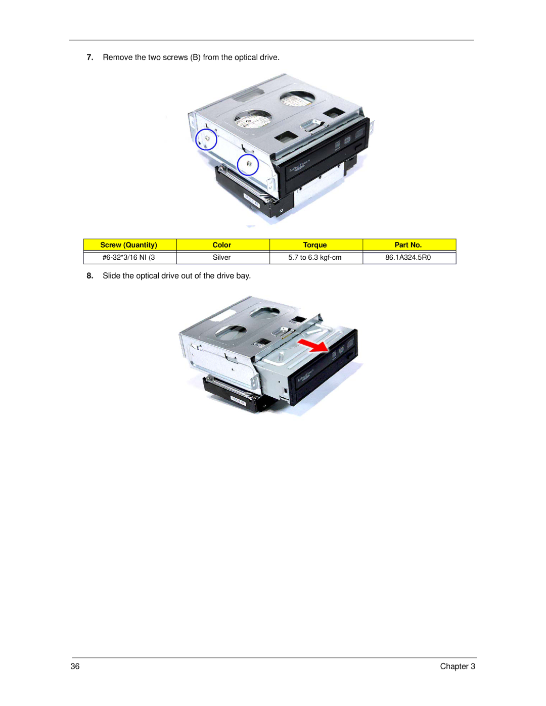 Acer X3300, X5300 manual Remove the two screws B from the optical drive 