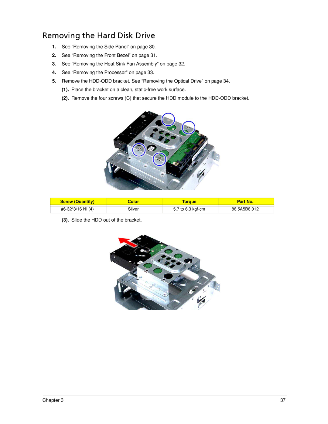 Acer X5300, X3300 manual Removing the Hard Disk Drive 