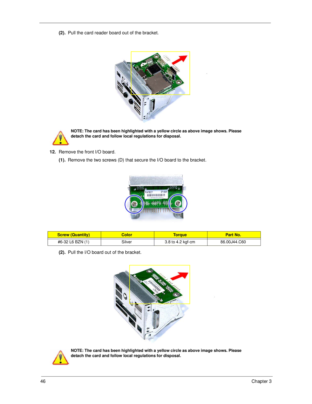 Acer X3300, X5300 manual Pull the I/O board out of the bracket 