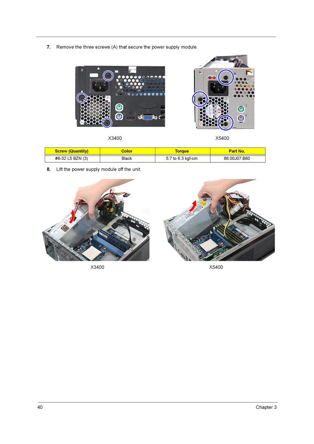 Acer X5400 manual Lift the power supply module off the unit X3400 