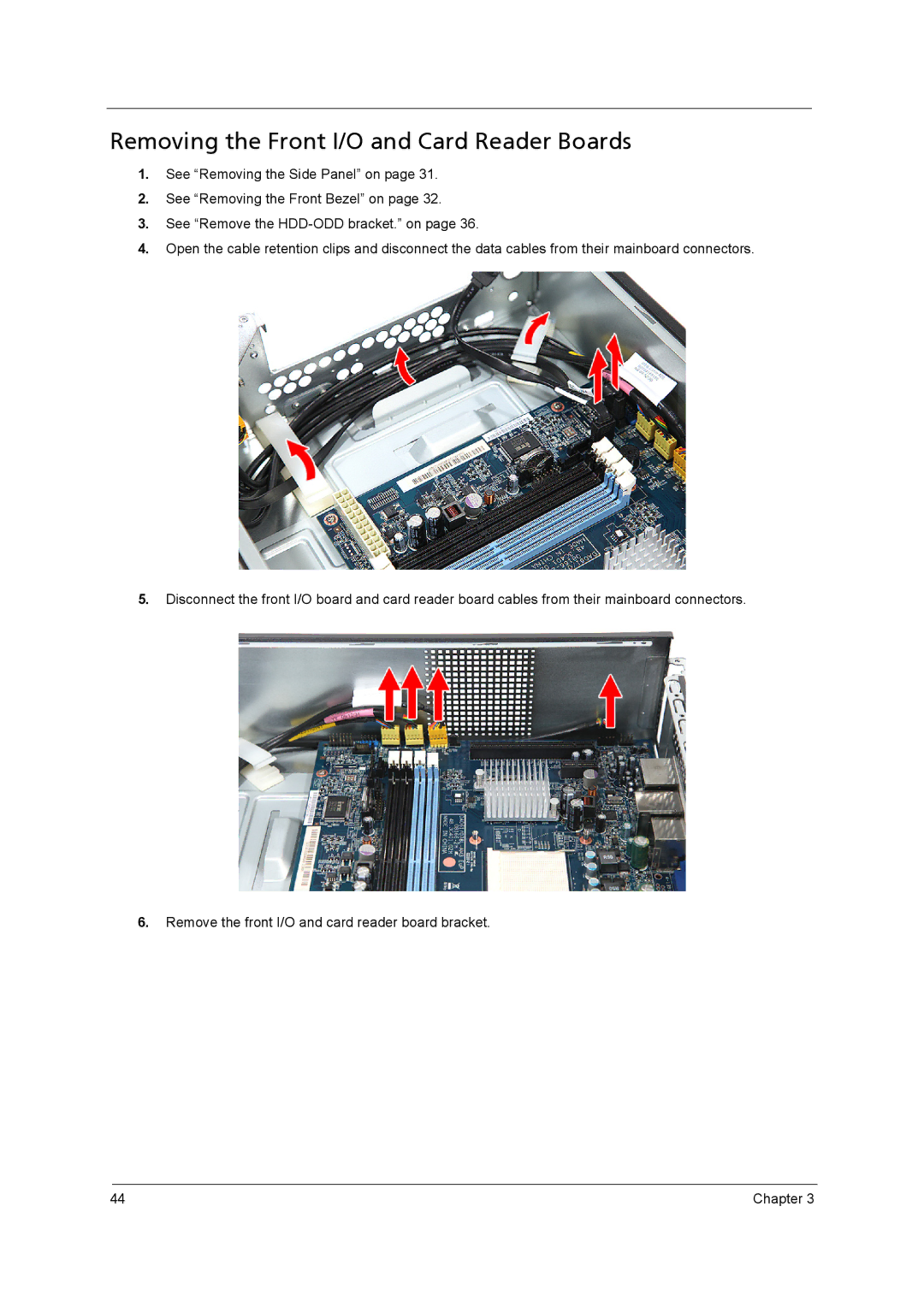 Acer X3400, X5400 manual Removing the Front I/O and Card Reader Boards 