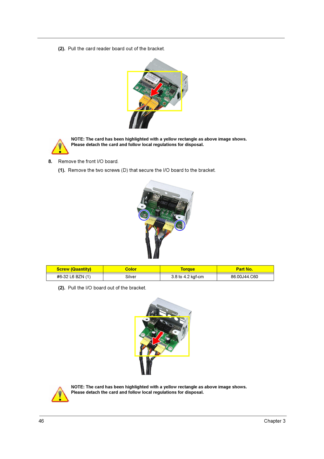 Acer X3400, X5400 manual Pull the I/O board out of the bracket 