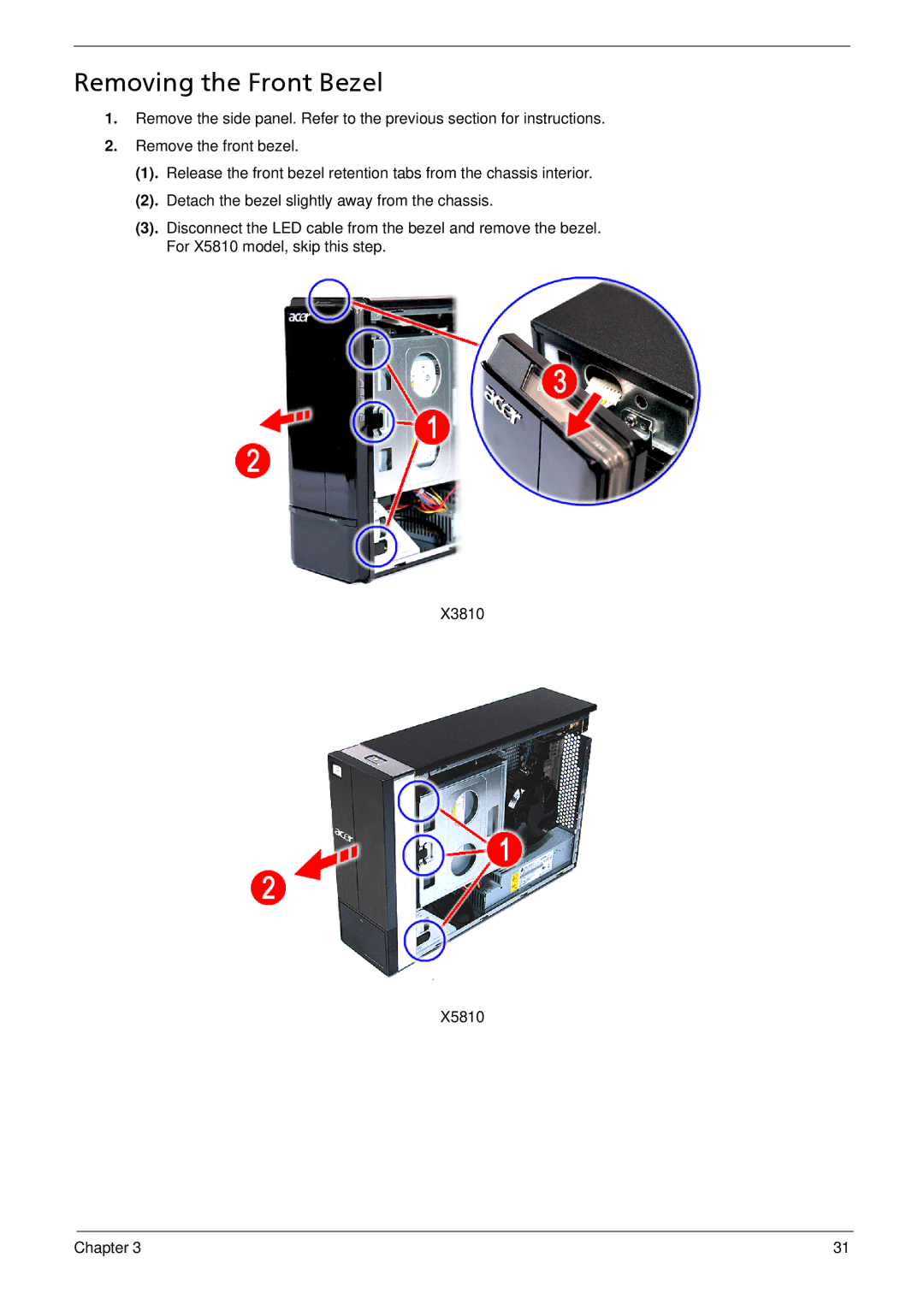 Acer X5812, X3812 manual Removing the Front Bezel 