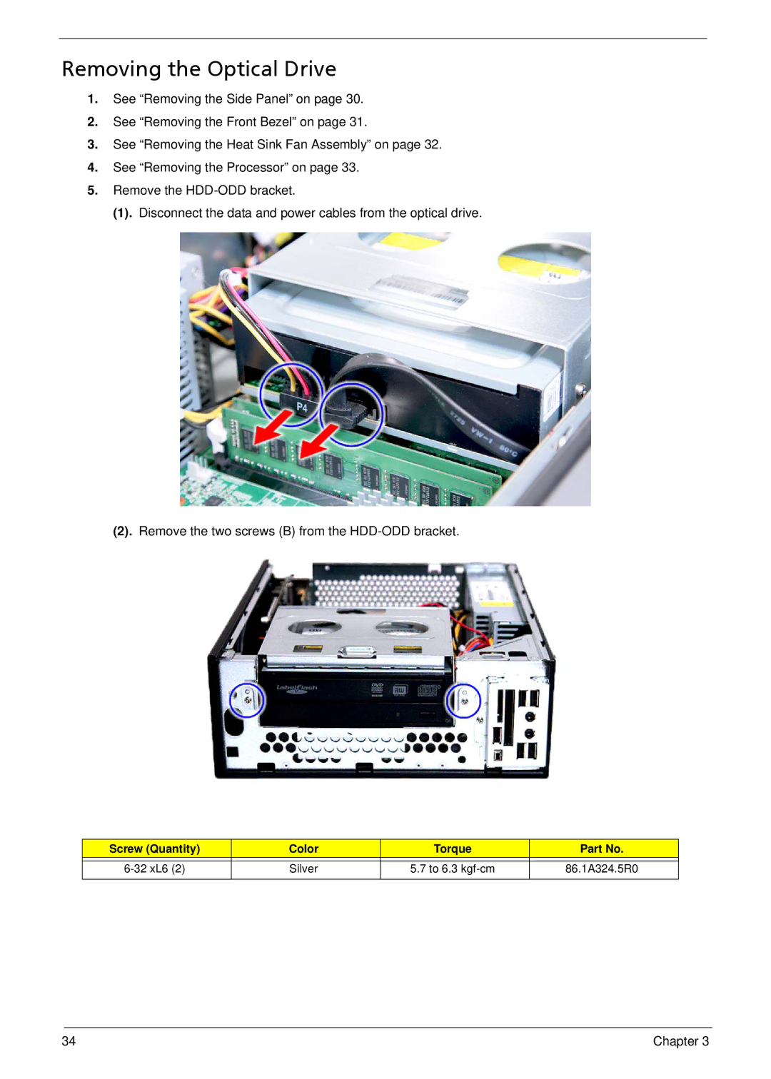 Acer X3812, X5812 manual Removing the Optical Drive 