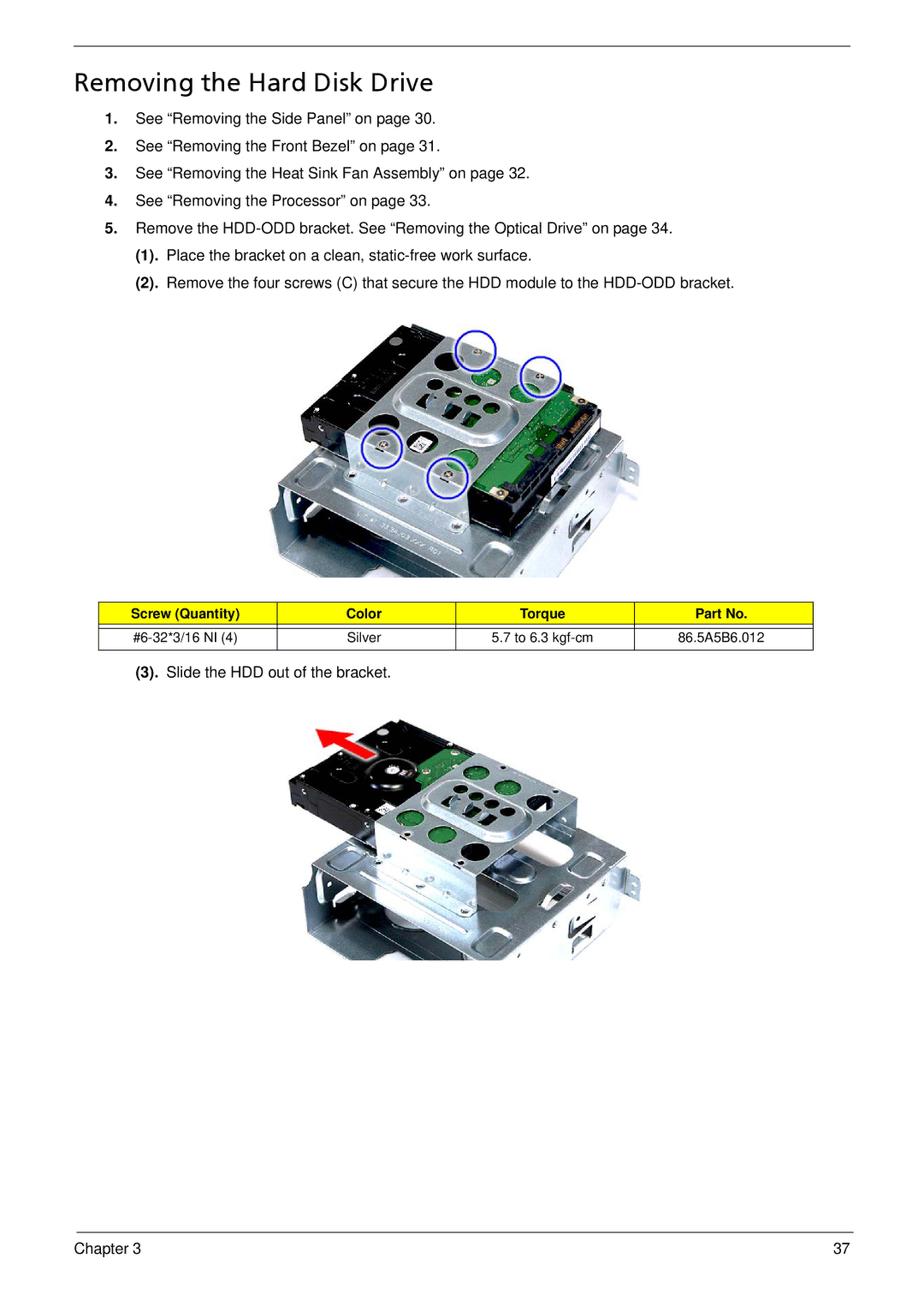 Acer X5812, X3812 manual Removing the Hard Disk Drive 