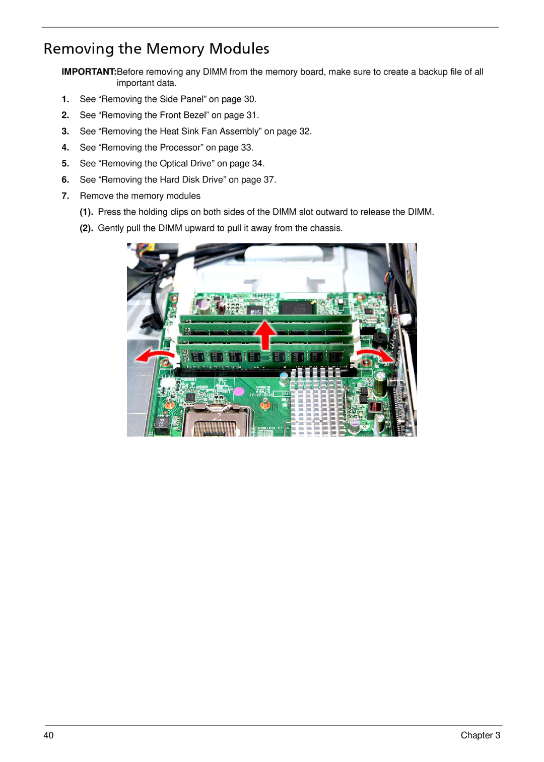 Acer X3812, X5812 manual Removing the Memory Modules 