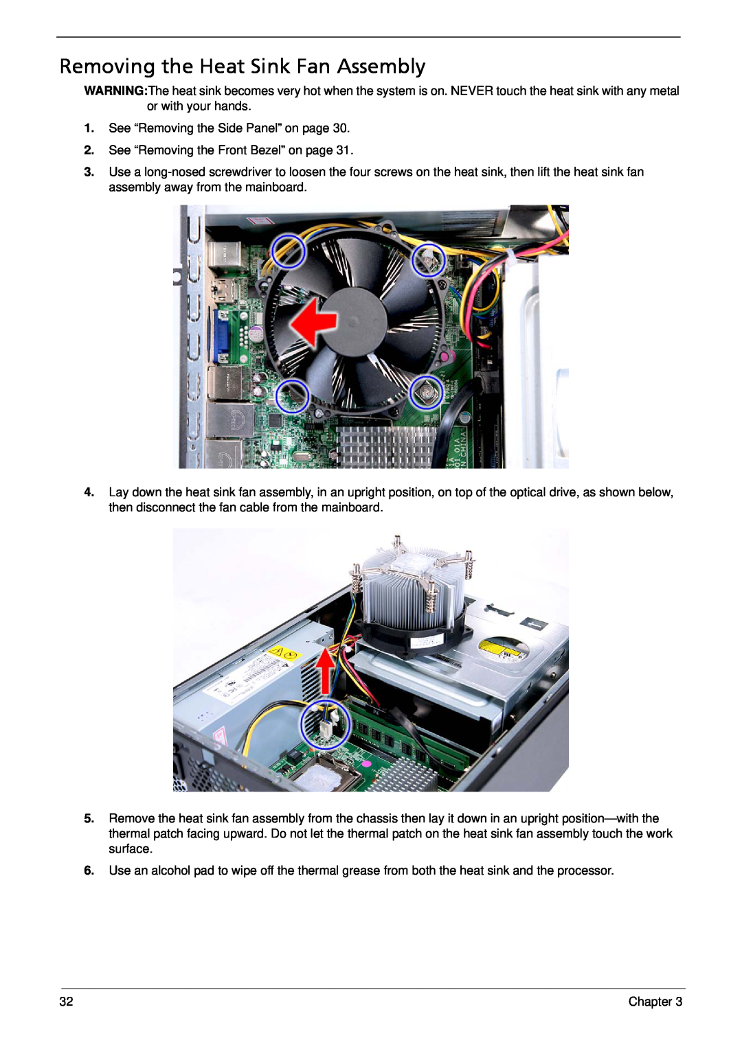 Acer X3812, X5812 manual Removing the Heat Sink Fan Assembly 