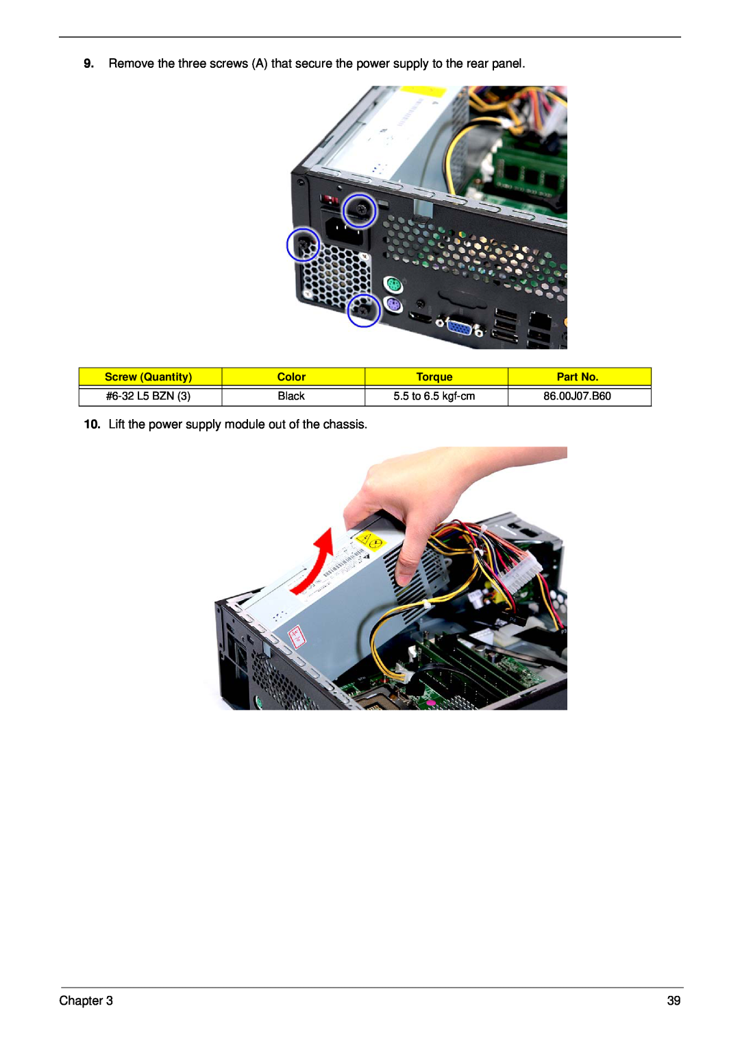 Acer X5812 Lift the power supply module out of the chassis, Chapter, Screw Quantity, Color, Torque, #6-32 L5 BZN, Black 