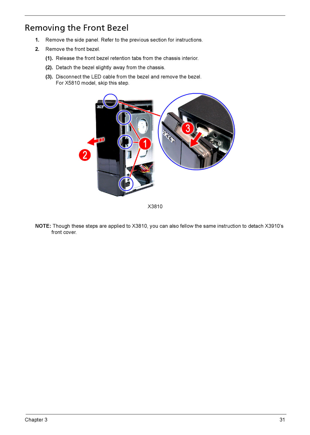 Acer X3910 manual Removing the Front Bezel 