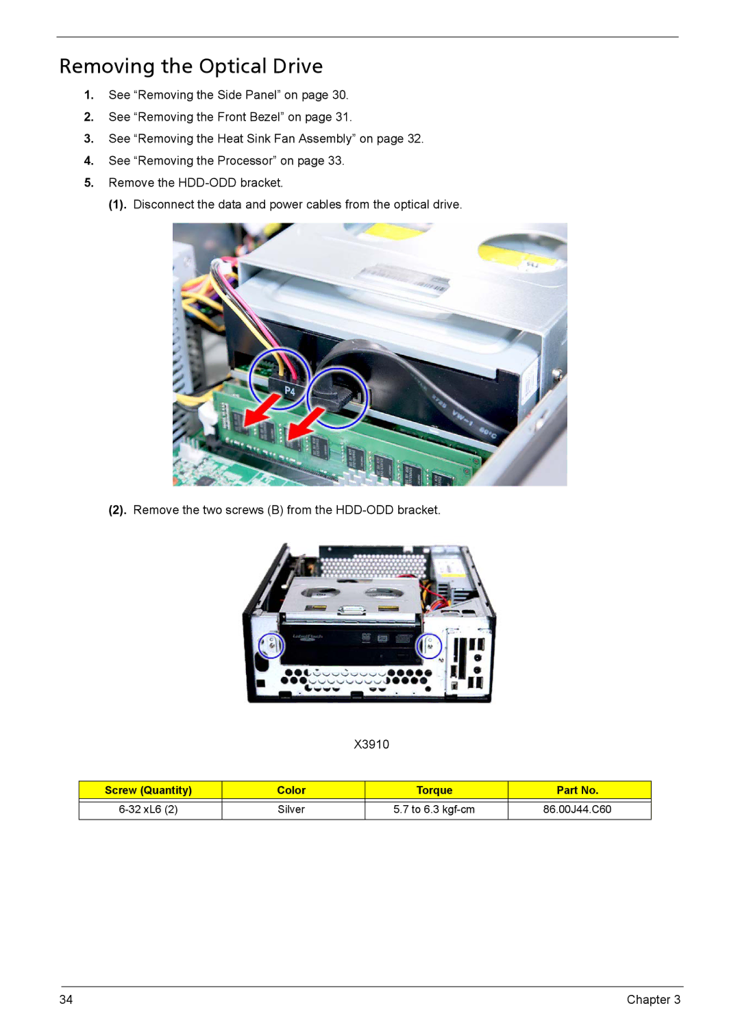 Acer X3910 manual Removing the Optical Drive 