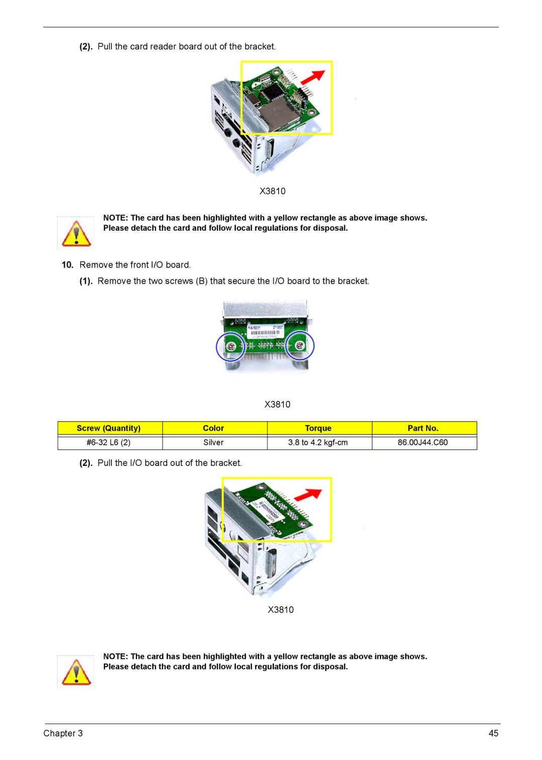 Acer X3910 manual Pull the I/O board out of the bracket X3810 Chapter 