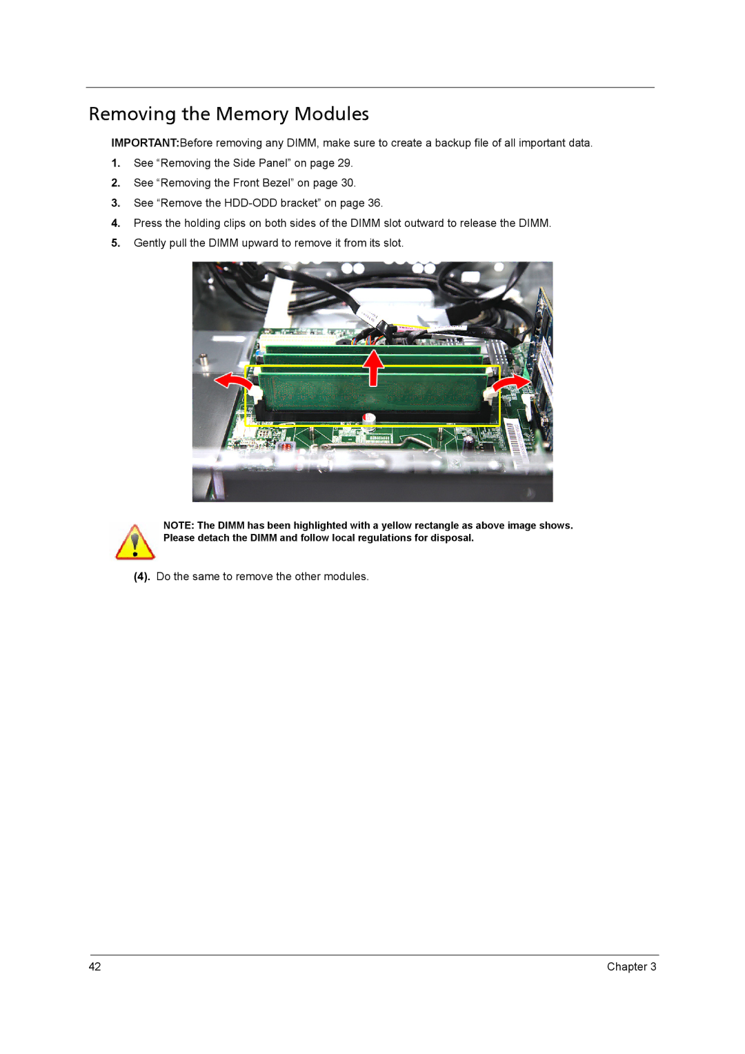 Acer X3950, X5950 manual Removing the Memory Modules 