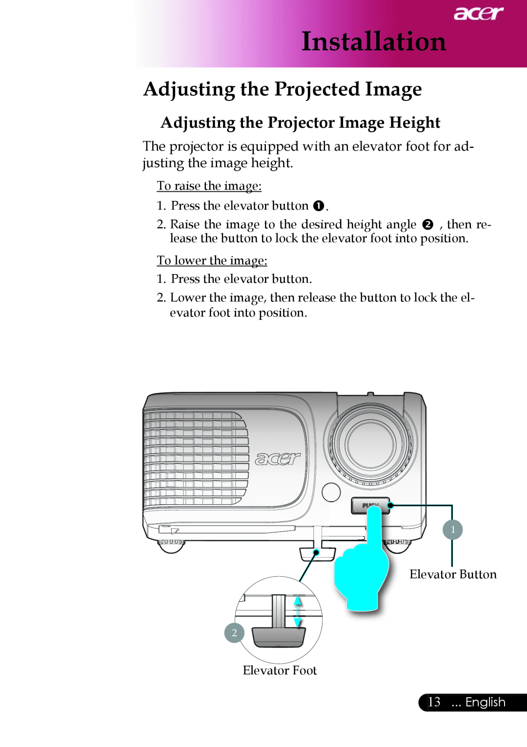 Acer XD1250, XD1150D manual Adjusting the Projected Image, Adjusting the Projector Image Height, English, Installation 