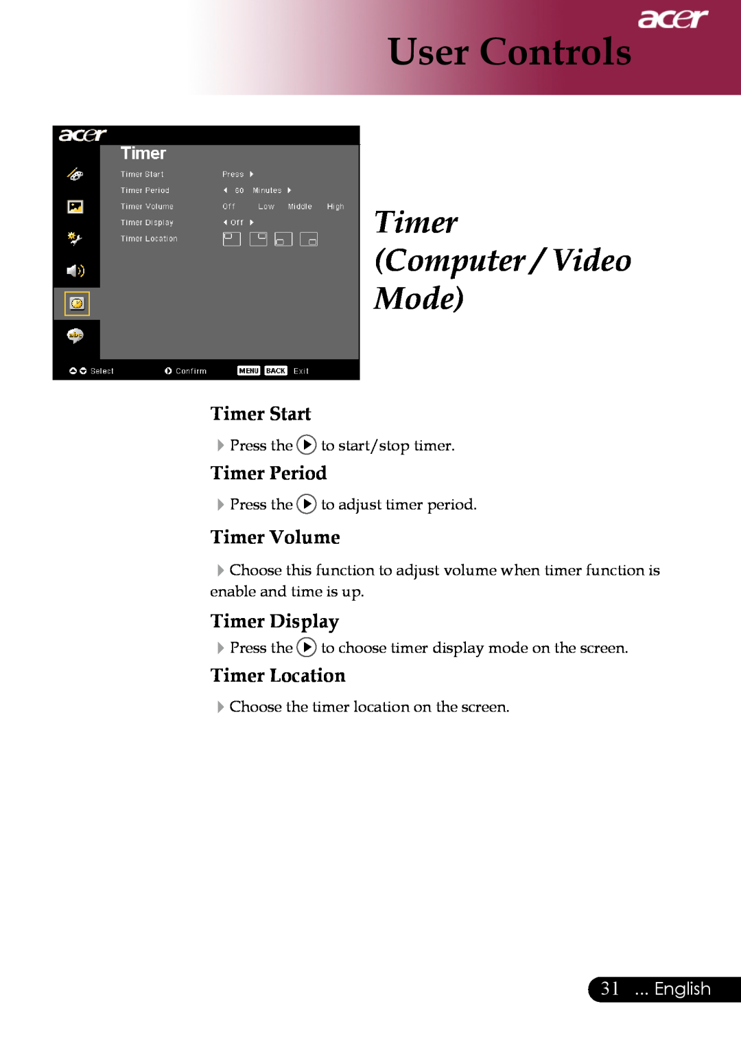 Acer XD1280 Timer Computer / Video Mode, Timer Start, Timer Period, Timer Volume, Timer Display, Timer Location, English 