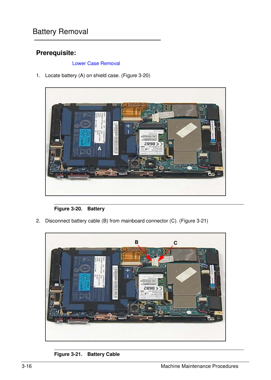 Acer XE.H6RPN.006 manual Battery Removal 