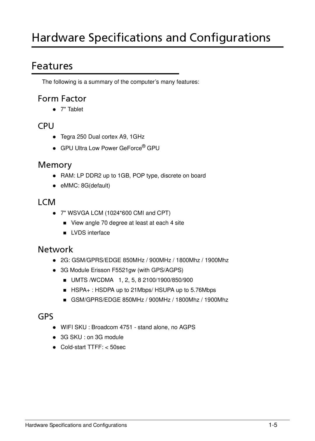 Acer XE.H6RPN.006 manual Features, Form Factor, Memory, Network 