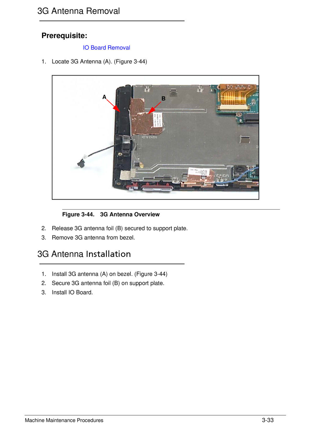 Acer XE.H6RPN.006 manual 3G Antenna Removal, 3G Antenna Installation 