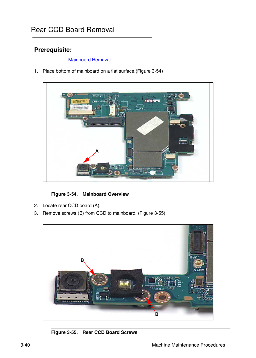 Acer XE.H6RPN.006 manual Rear CCD Board Removal, Mainboard Overview 