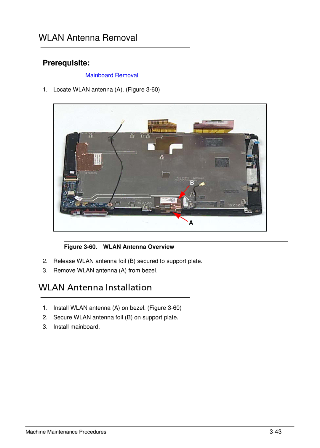 Acer XE.H6RPN.006 manual Wlan Antenna Removal, Wlan Antenna Installation 