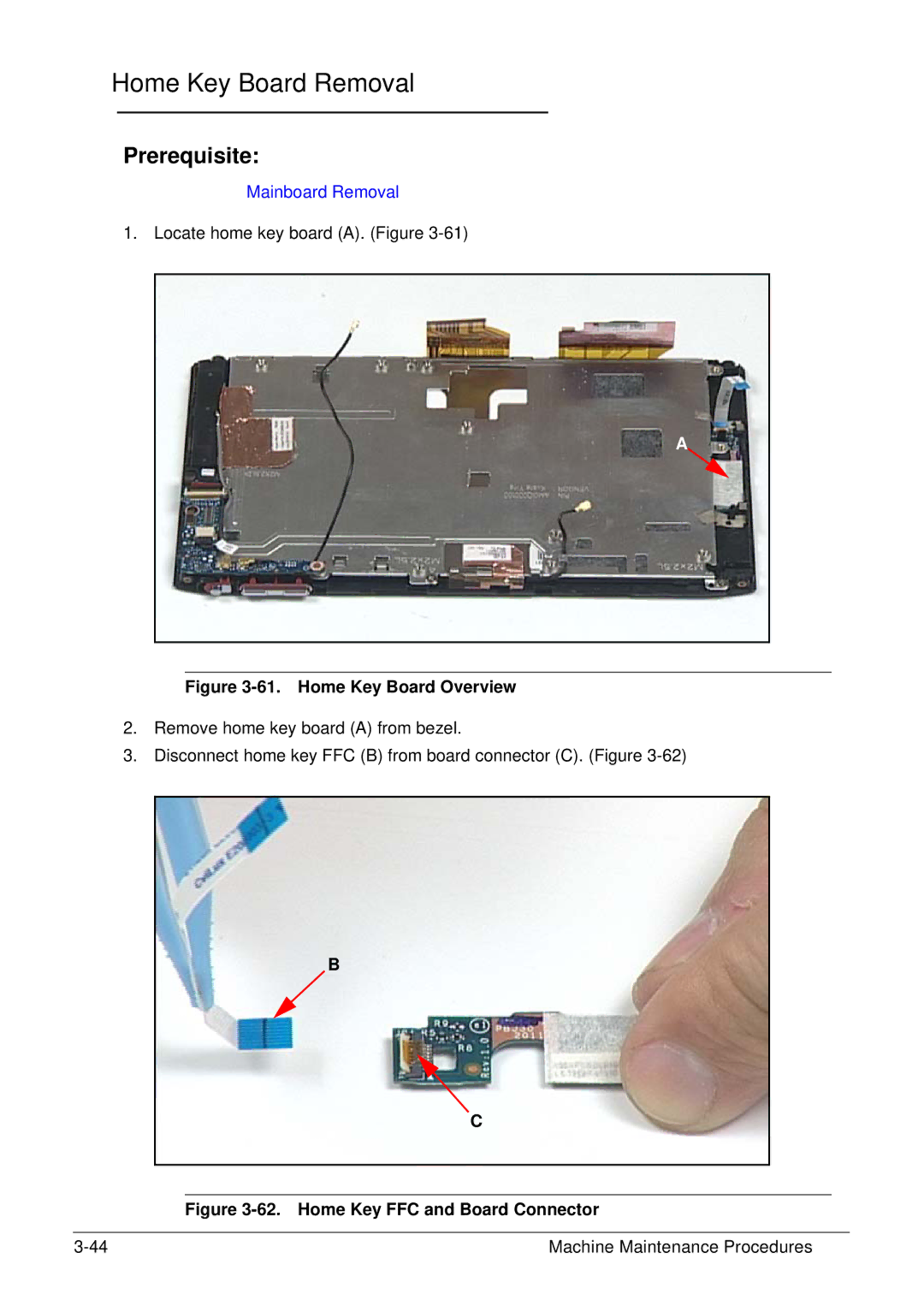 Acer XE.H6RPN.006 manual Home Key Board Removal, Home Key Board Overview 