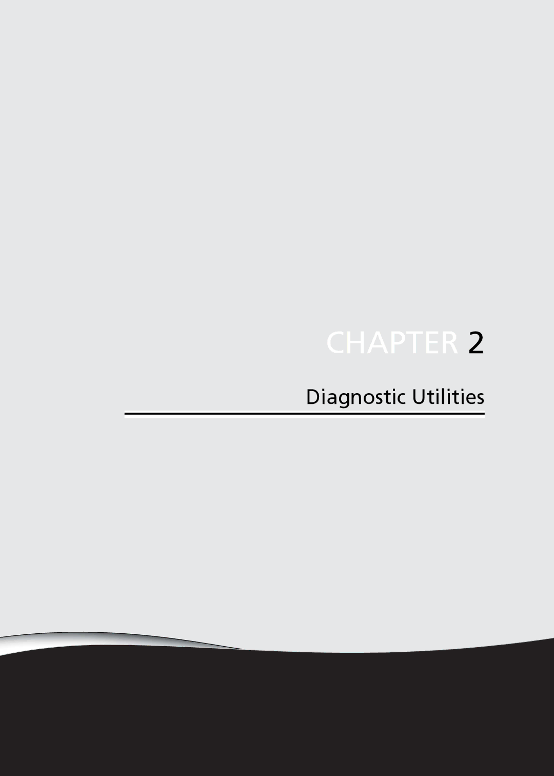 Acer XE.H6RPN.006 manual Diagnostic Utilities 