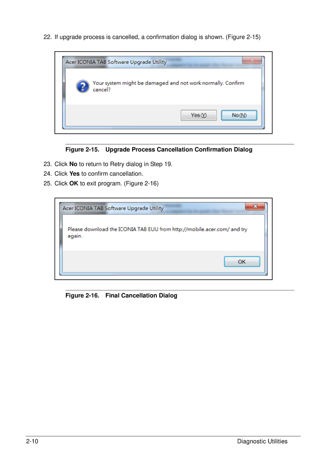 Acer XE.H6RPN.006 manual Upgrade Process Cancellation Confirmation Dialog 