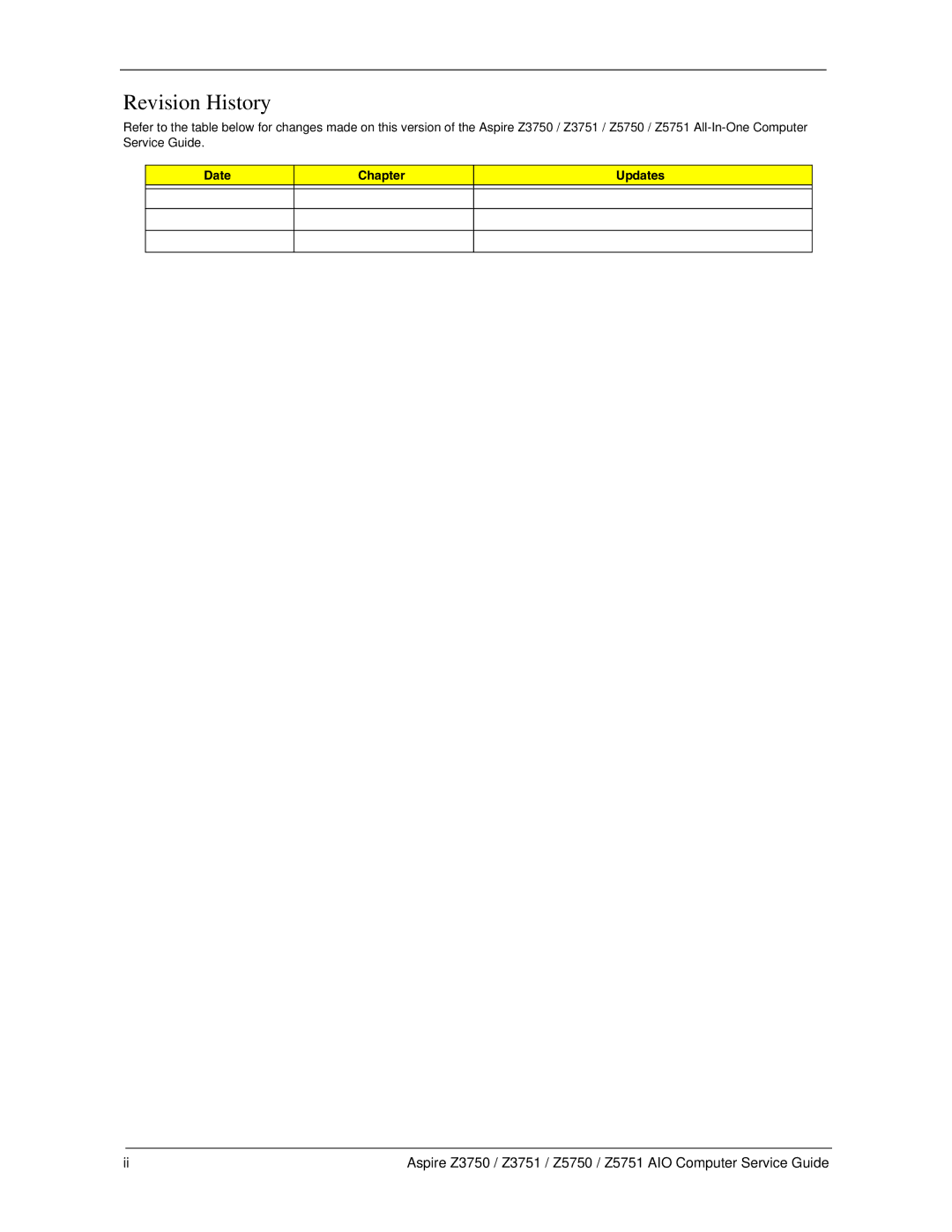 Acer Z5750, Z3751, Z3750, Z5751 manual Revision History, Date Chapter Updates 