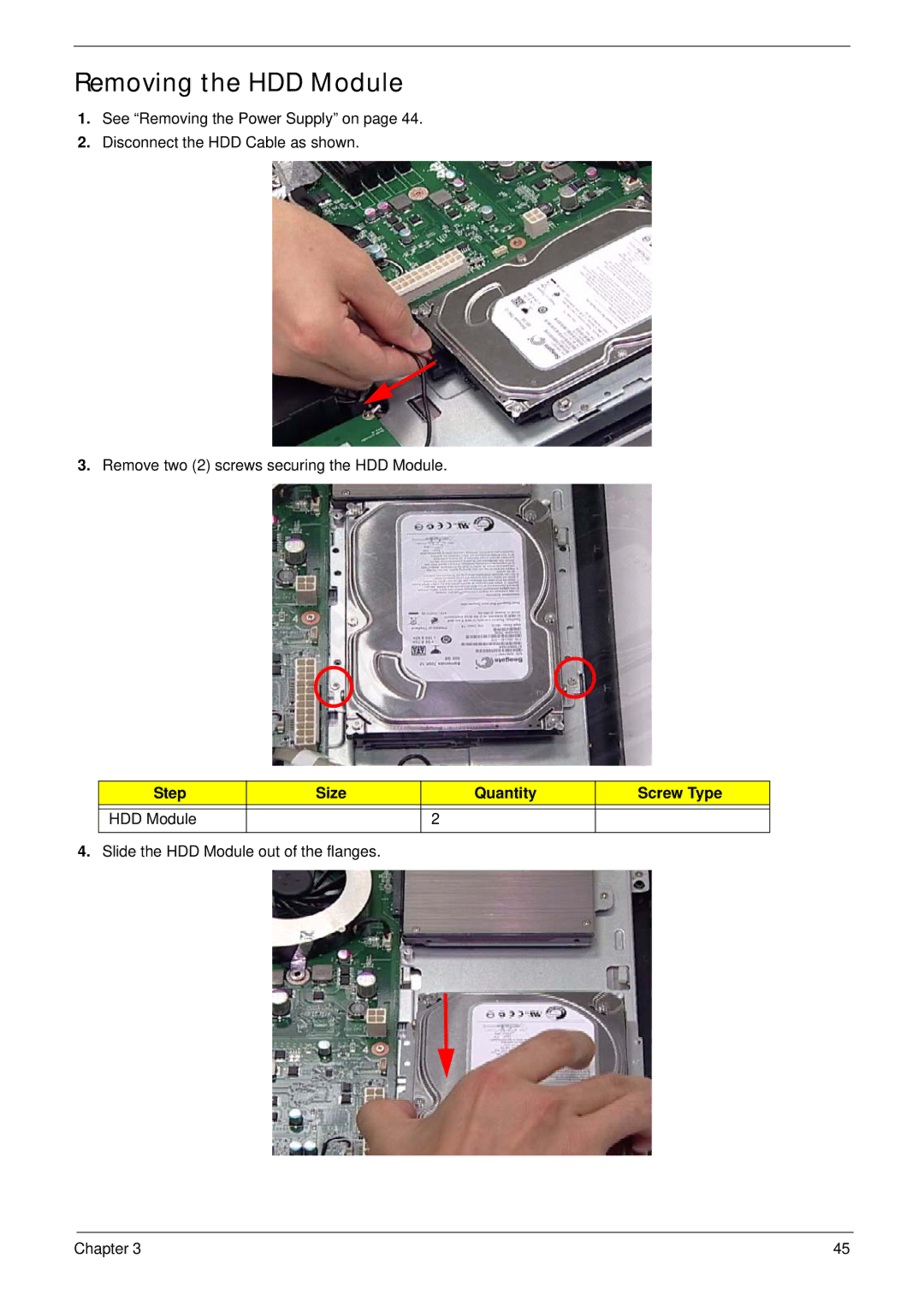 Acer Z5610, Z5600 manual Removing the HDD Module, Step Size Quantity Screw Type HDD Module 