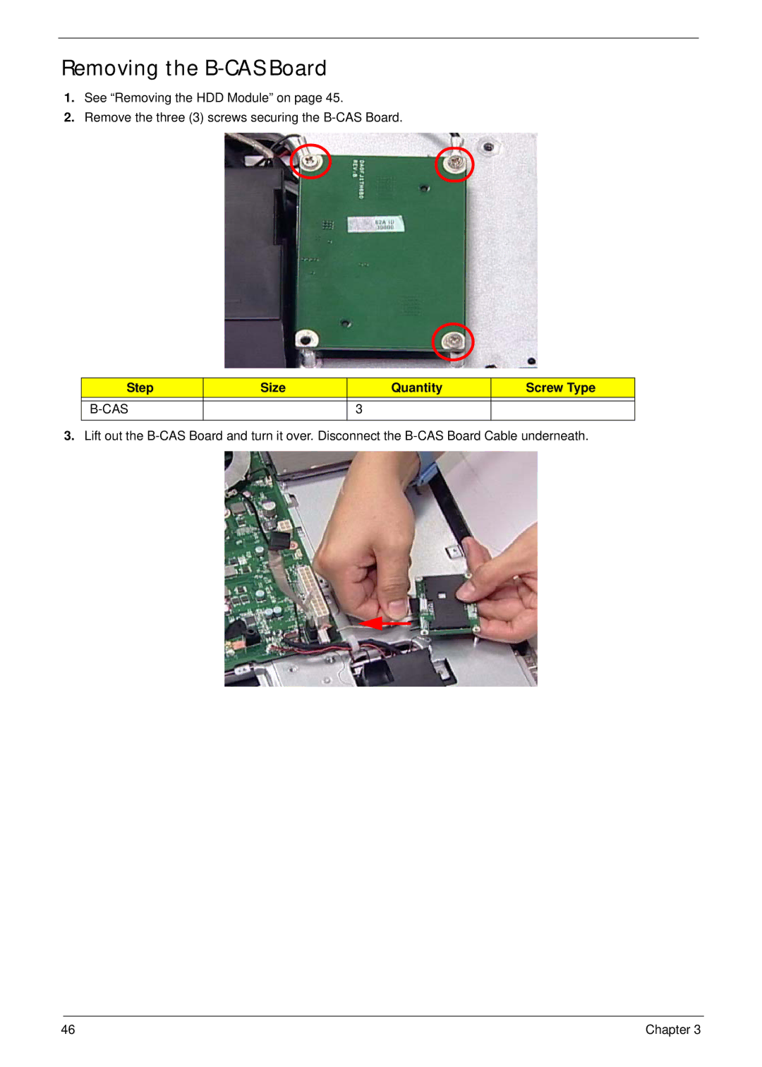 Acer Z5600, Z5610 manual Removing the B-CAS Board, Step Size Quantity Screw Type, Cas 