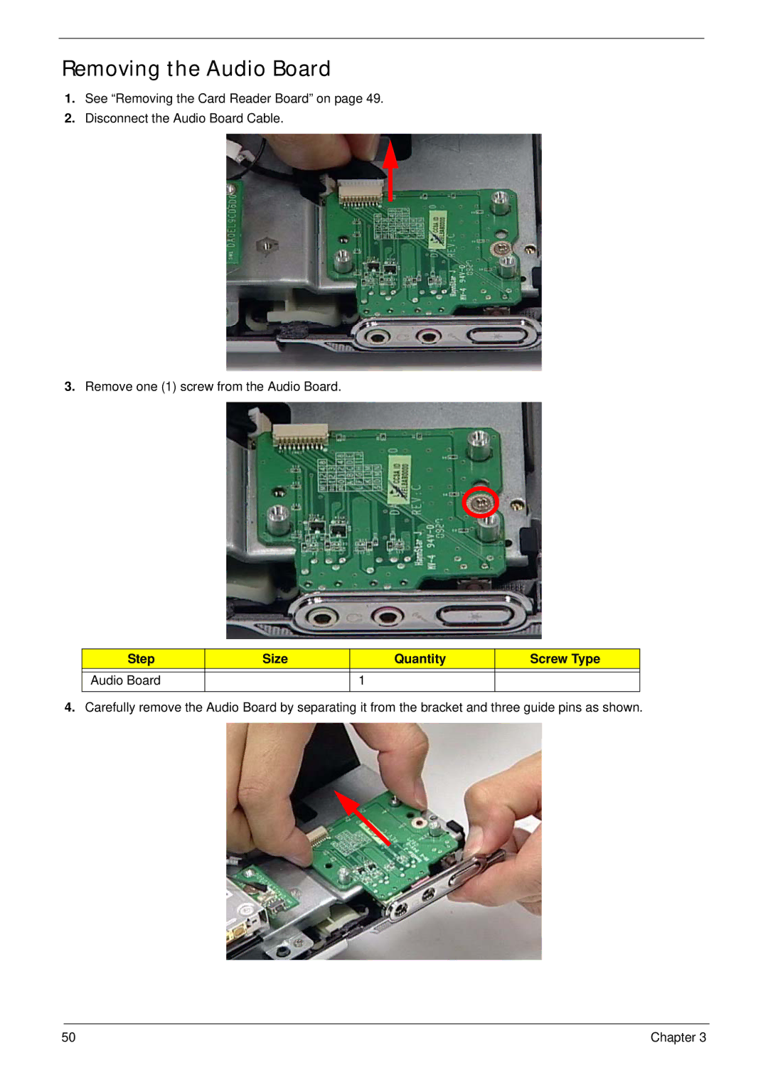 Acer Z5600, Z5610 manual Removing the Audio Board, Step Size Quantity Screw Type Audio Board 