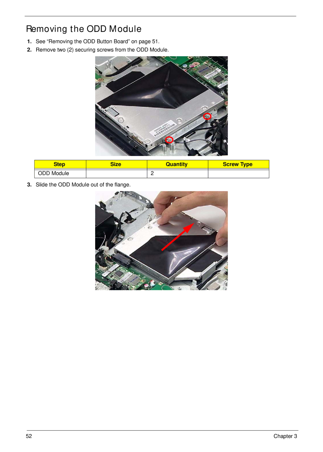 Acer Z5600, Z5610 manual Removing the ODD Module, Step Size Quantity Screw Type ODD Module 