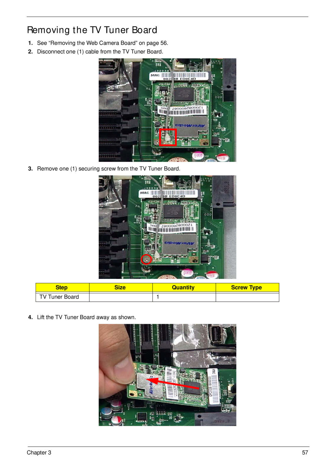 Acer Z5610, Z5600 manual Removing the TV Tuner Board, Step Size Quantity Screw Type TV Tuner Board 