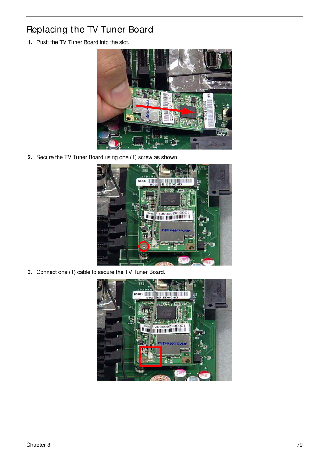 Acer Z5610, Z5600 manual Replacing the TV Tuner Board 