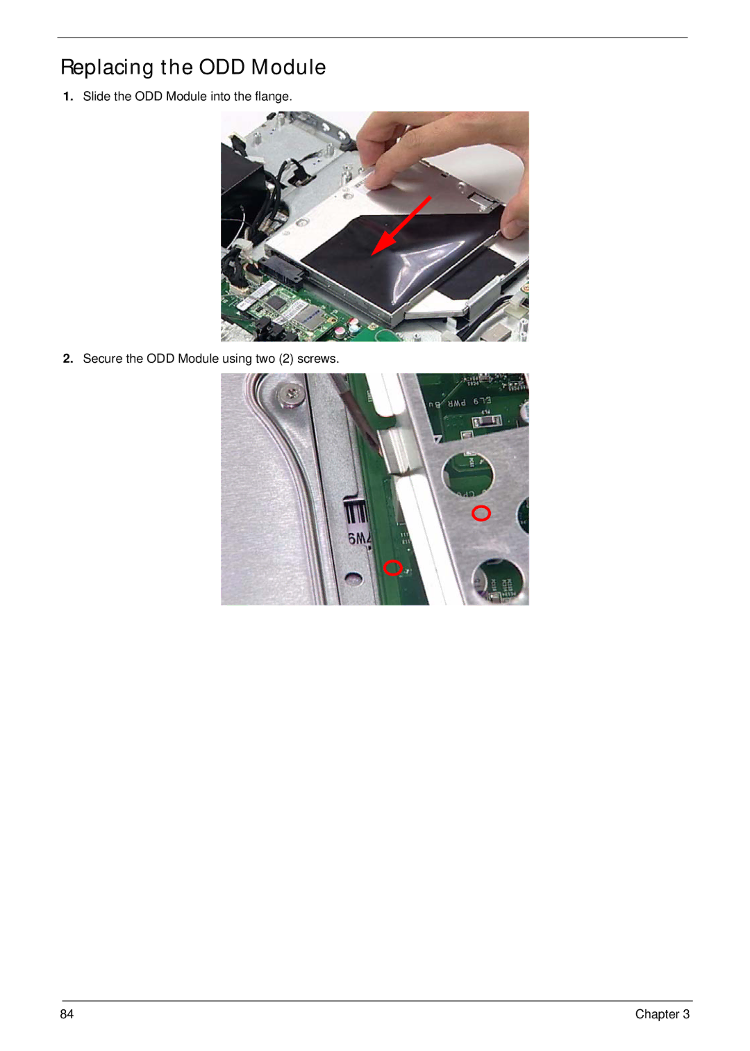 Acer Z5600, Z5610 manual Replacing the ODD Module 