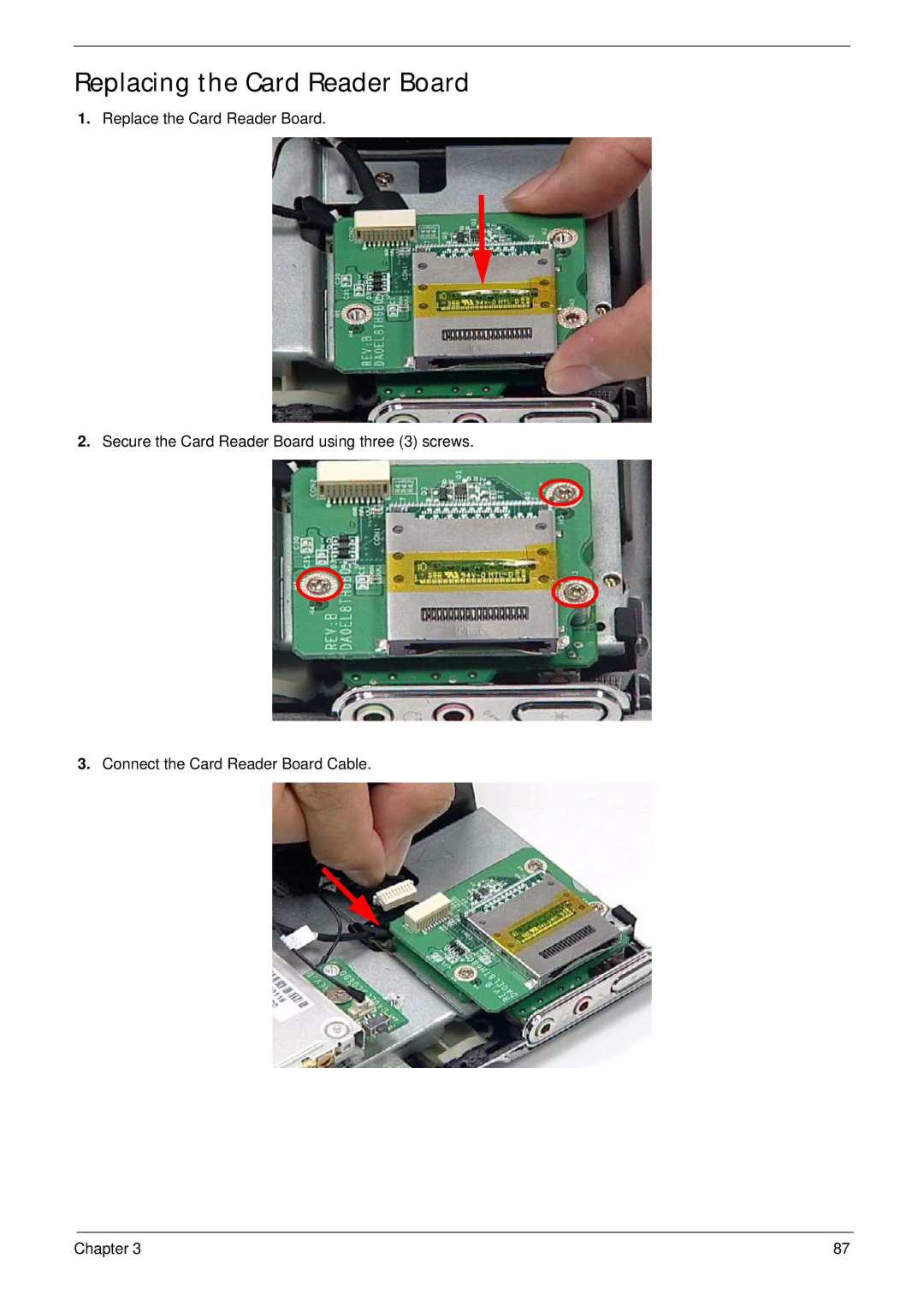 Acer Z5610, Z5600 manual Replacing the Card Reader Board 