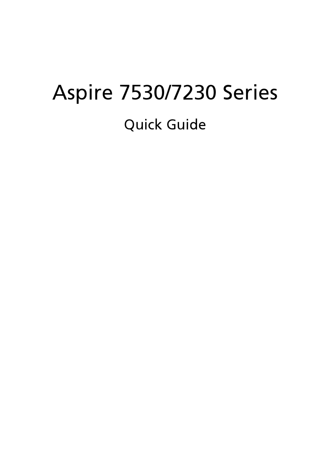 Acer 7530G, ZY5 manual Aspire 7530/7230 Series, Quick Guide 